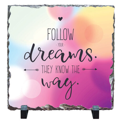 Follow Your Dreams Stone Print in Dubai
