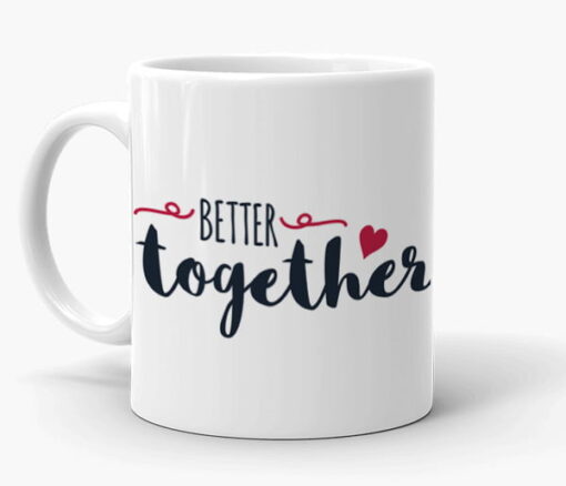 Better Together Mug - Personalised gift from Giftbag in Dubai, UAE