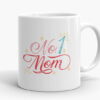 No. 1 Mom Mug