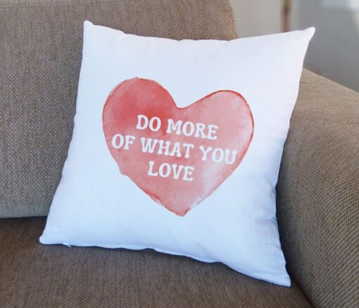 Do More Of What You Love Cushion - Personalised gift from Giftbag in Dubai, UAE
