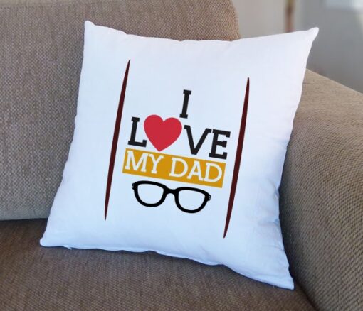 I Love My Dad Cushion - Personalised gift from Giftbag in Dubai, UAE