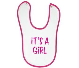 It's A Girl - Bib with Pink Trim 6-12M