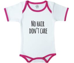 No Hair Don’t Care - Body Suit pink 6-12M