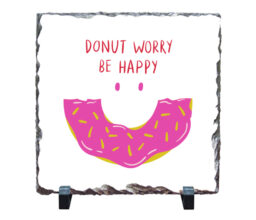 Donut Worry Square Stone