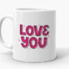 Love You Mug