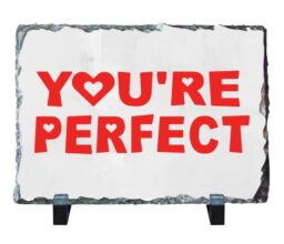 You're Perfect Stone