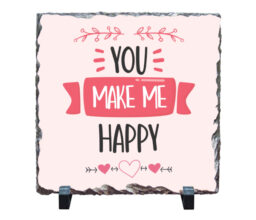 You Make Me Happy Stone