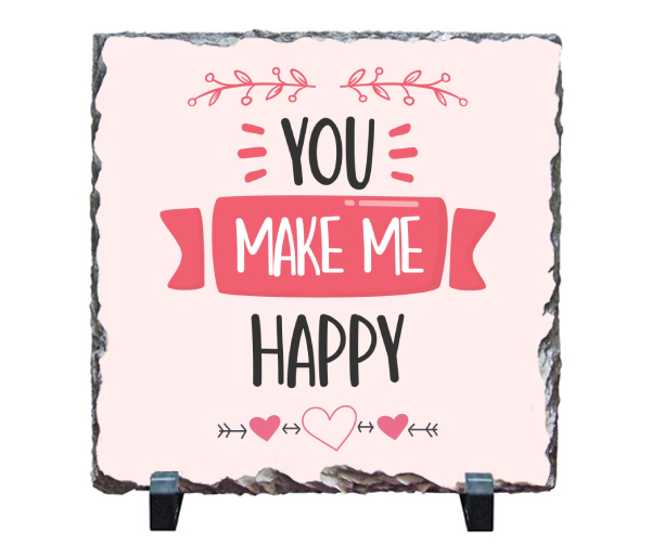 You Make Me Happy Stone