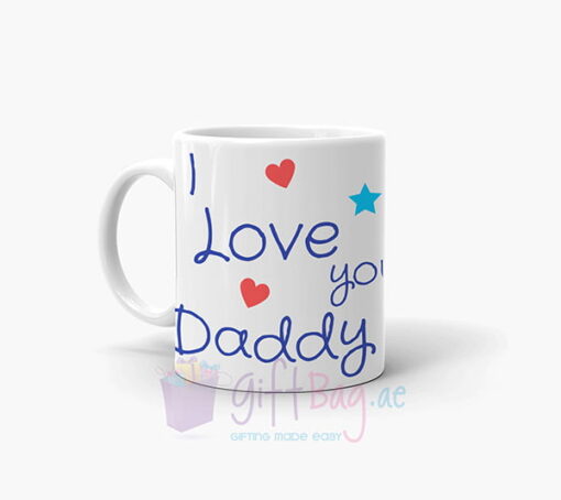 Love you Daddy Personalized Mug in Dubai